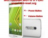 hard reset motorola moto x play