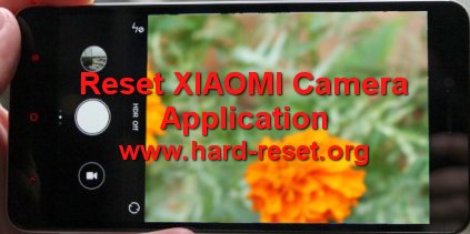 hard reset format xiaomi camera android