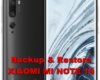 solutions to backup restore data on xiaomi mi note10