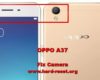 how to fix camera issues on oppo a37