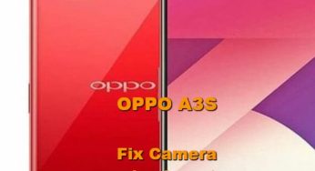 How To FIX Camera OPPO A3S Problems ?
