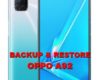 tips for backup and restore data on oppo a92