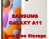 how to fix low free storage issues on samsung galaxy a11