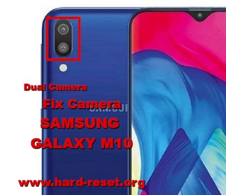 How to Fix Camera Problems On samsung galaxy m10