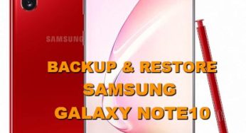 Easy Way to Backup & Restore SAMSUNG GALAXY NOTE10 Contact, Chat, Data, Picture, SMS Before Doing Hard Reset Format