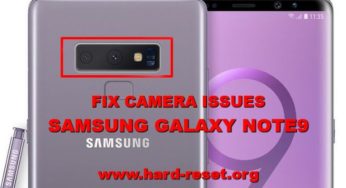 How To FIX Camera SAMSUNG GALAXY NOTE9 Problems?
