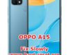 solution to fix slowly issues on oppo a15