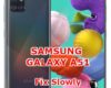 solution to fix lagging issues on samsung galaxy a51