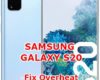 how to fix overheat temperature on samsung galaxy s20