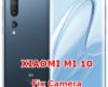 solutions to fix camera issues on xiaomi mi 10 / xiaomi mi 10pro