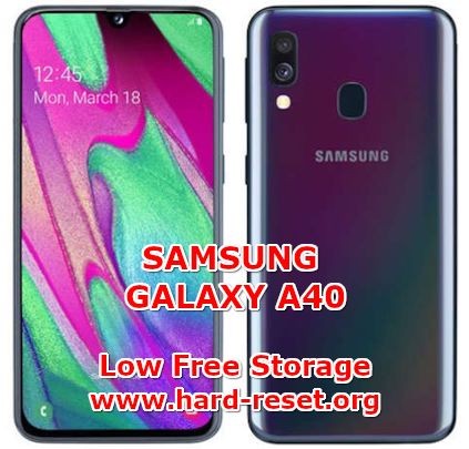 solutions to fix low free storage full on samsung galaxy a40