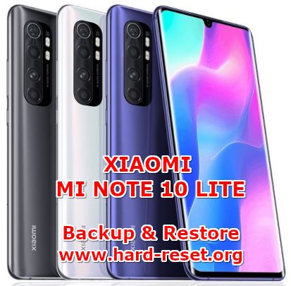 how to backup & restore data on xiaomi mi note10 lite
