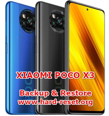 solution to backup & restore data on xiaomi poco x3