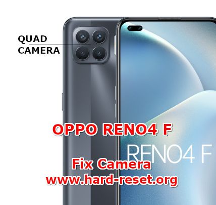 solution to fix camera issues on oppo reno4f