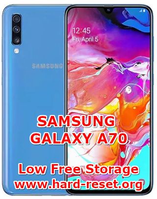 solutions to fix insufficient storage full issues on samsung galaxy a70