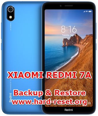 solution to backup & restore data on xiaomi redmi 7a