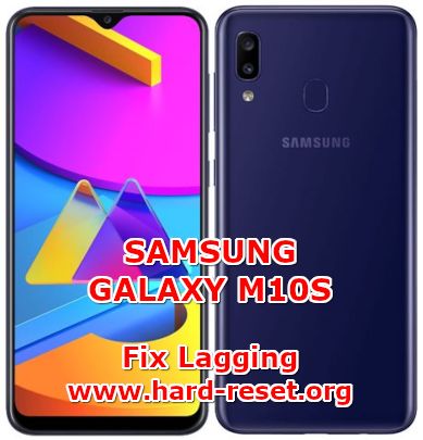 solution to fix lagging slowly issues on samsung galaxy m10s