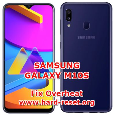solution to fix overheat issues on samsung galaxy m10s