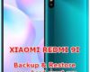 how to backup & restore data photos chat on xiaomi redmi 9i