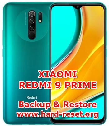 how to backup & restore data on xiaomi redmi 9prime