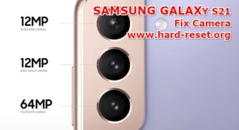 How To FIX Camera on SAMSUNG GALAXY S21 Problems?