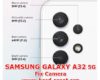 how to fix camera issues on samsung galaxy a32