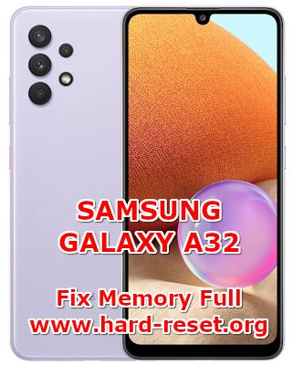 how to fix internal memory full problems on samsung galaxy a32