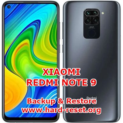 how to backup & restore data on xiaomi redmi note9