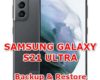 how to backup & restore data on samsung galaxy s21 ultra