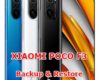 how to backup & restore data on xiaomi poco f3