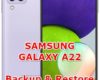 how to backup & restore data on samsung galaxy a22