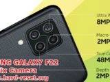 how to fix camera problems on samsung galaxy f22