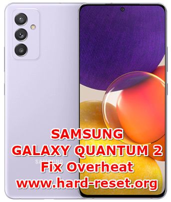how to fix overheat problems on samsung galaxy quantum2