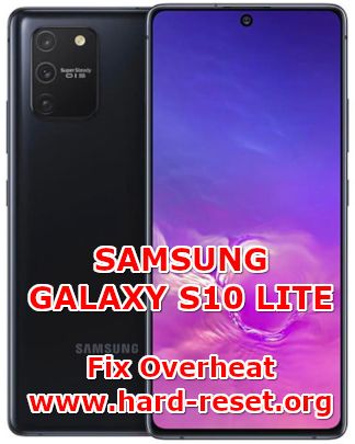 how to fix overheat problems on samsung galaxy s10 lite