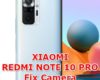how to fix camera problems on xiaomi redmi note 10 pro
