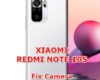 how to fix camera problems on xiaomi redmi note 10s