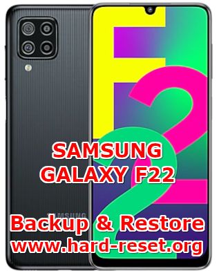 how to backup & restore data on samsung galaxy f22