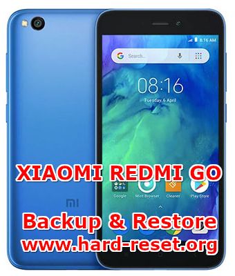 how to backup & restore data on xiaomi redmi go