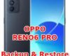 how to backup & restore data on oppo reno 6 pro