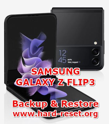 how backup restore data on samsung galaxy z flip3