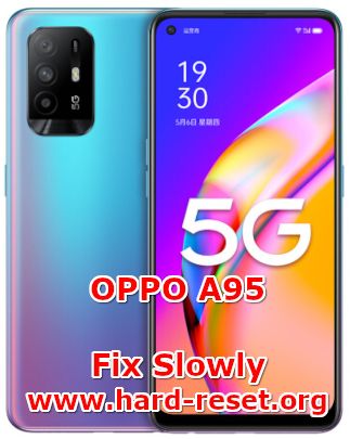 how to fix lagging problems on oppo a95