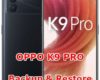 how to backup & restore data on oppo k9 pro
