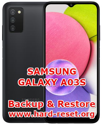 how to backup restore data on samsung galaxy a03s