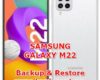 how to backup & restore data on samsung galaxy m22