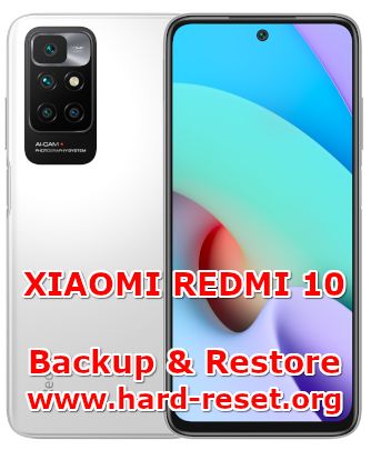 how to backup restore data on xiaomi redmi 10