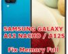how to fix memory full problems on samsung galaxy a12 nacho