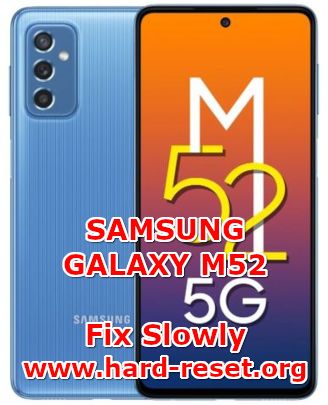 how to fix lagging problems on samsung galaxy m52