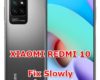 how to fix lagging problems on xiaomi redmi 10
