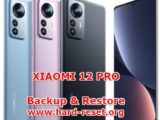 how to backup & restore data on xiaomi 12 pro