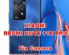 how to fix camera problems on xiaomi redmi note 11e pro